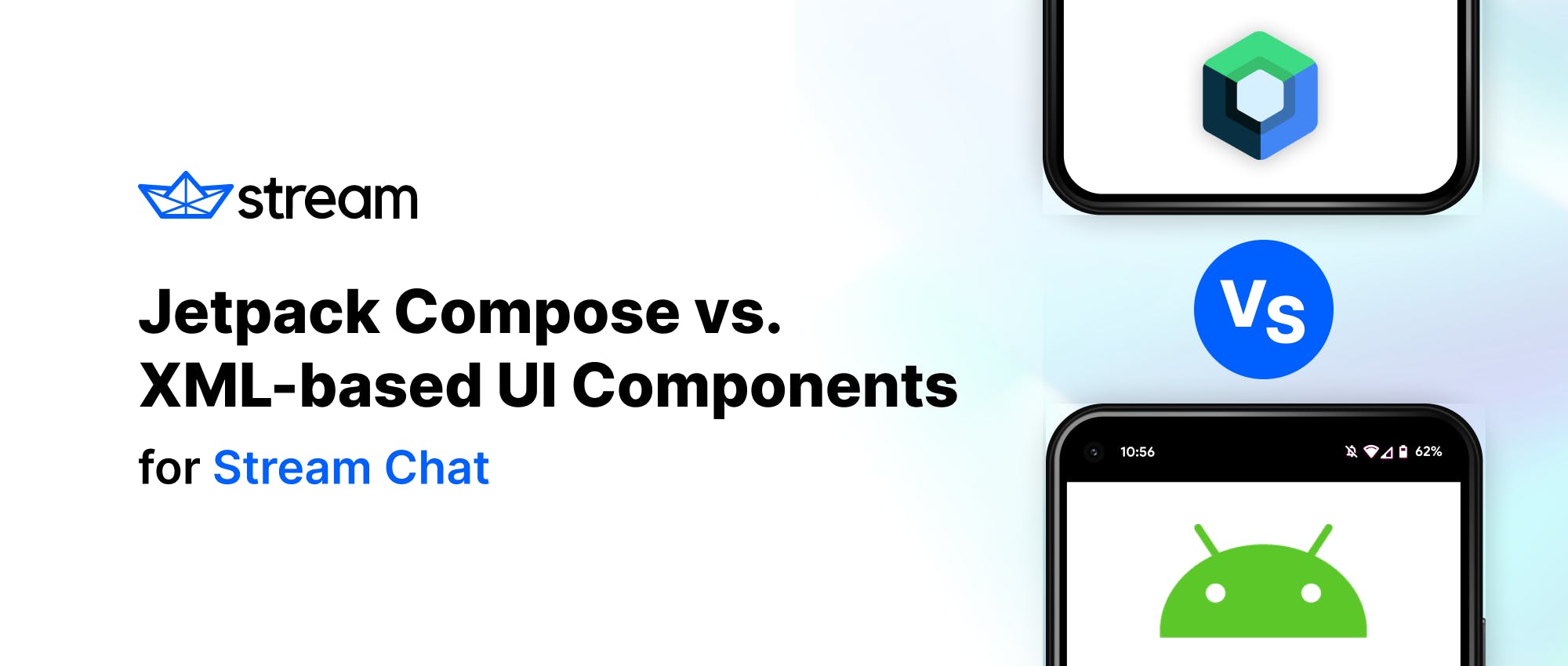 Stream's new Jetpack Compose library vs. the XML-based UI components library