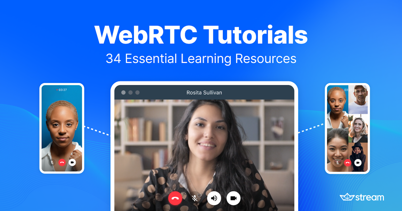 Webrtc Streaming Library WebRTC Tutorials - 36 Essential Learning Resources