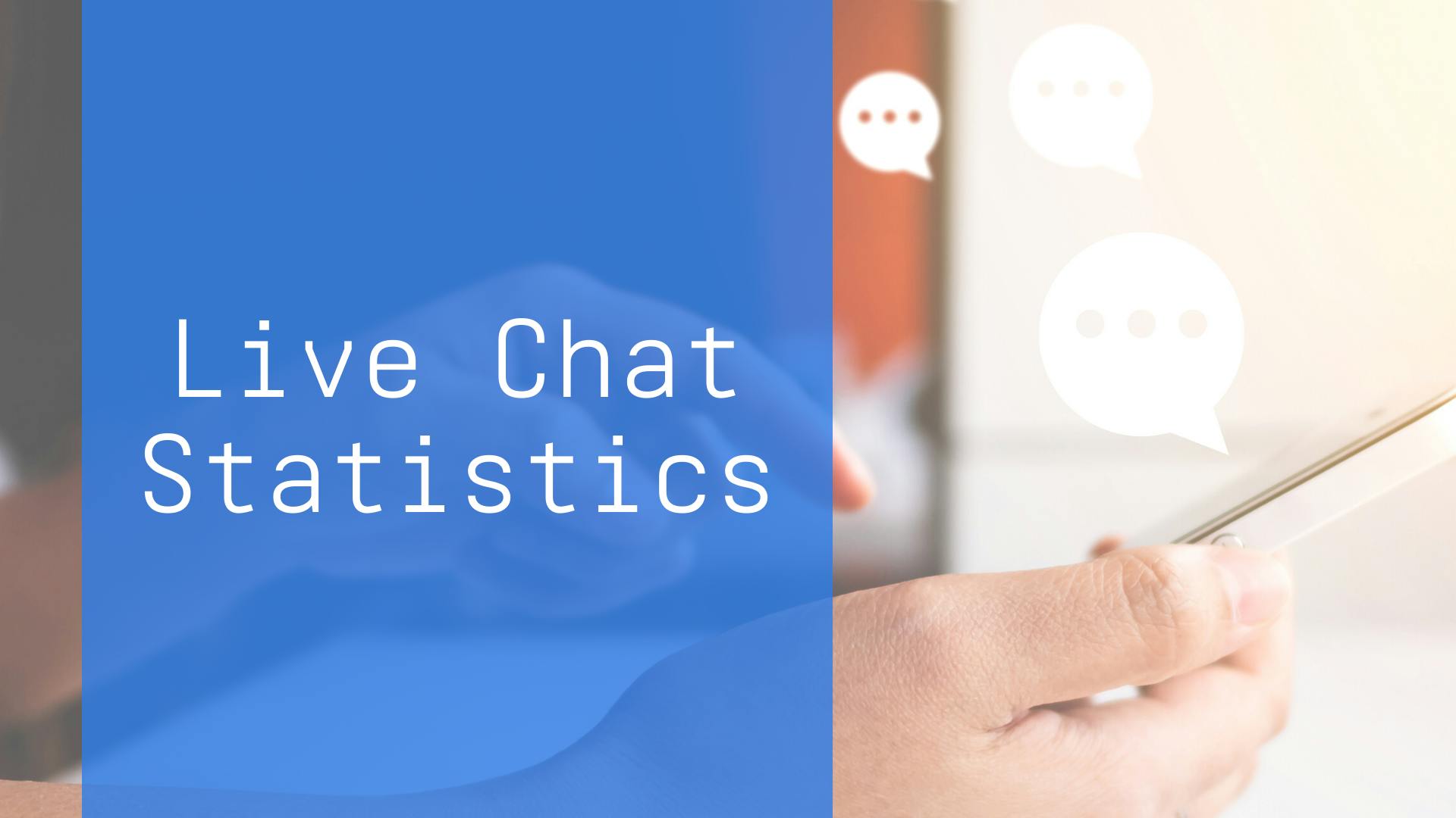 hand holding smartphone with chat bubble illustration | live chat statistics