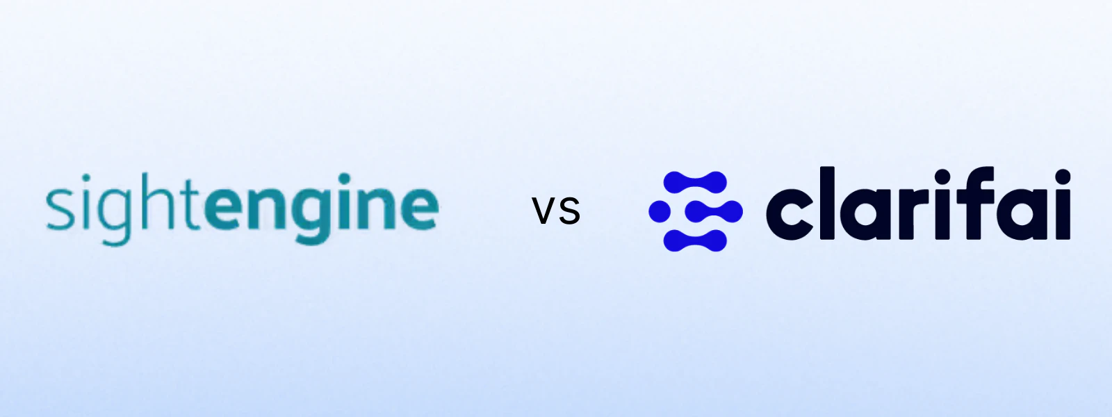 Sightengine vs. Clarifai