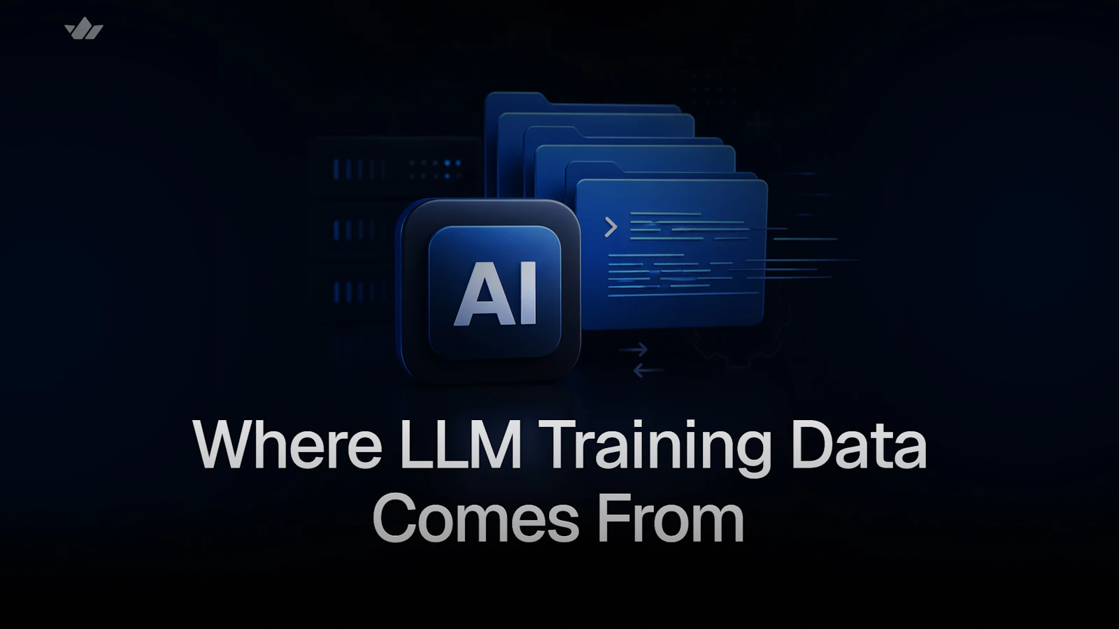 Where LLM Training Data Comes From (And Why It Matters)