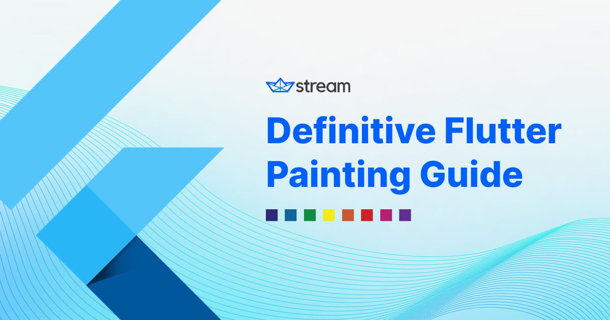 Definitive Flutter paint guide feature image
