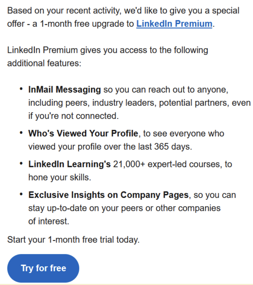 A one-month free trial for returning LinkedIn members