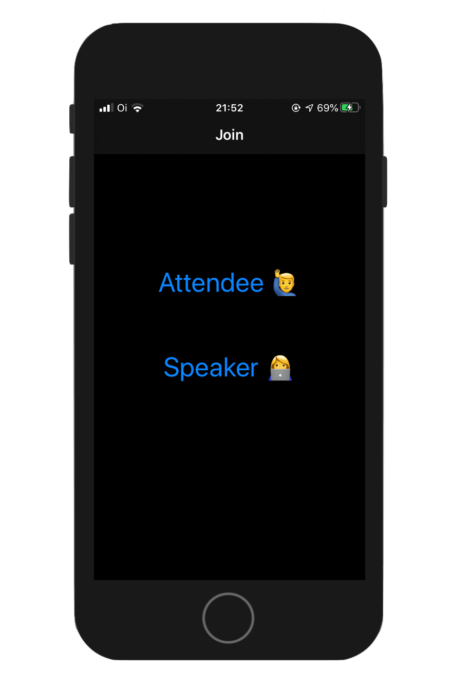 Screenshot shows an app with two buttons, one to join as an attendee, and the other to participate as the speaker of the live event