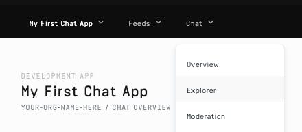 Opening the Explorer view of the Stream Chat dashboard