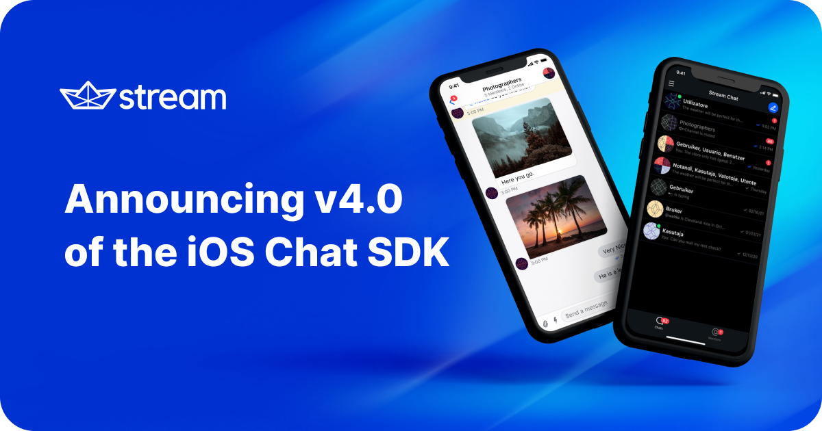 Stream announces v4.0 of the iOS Chat SDK