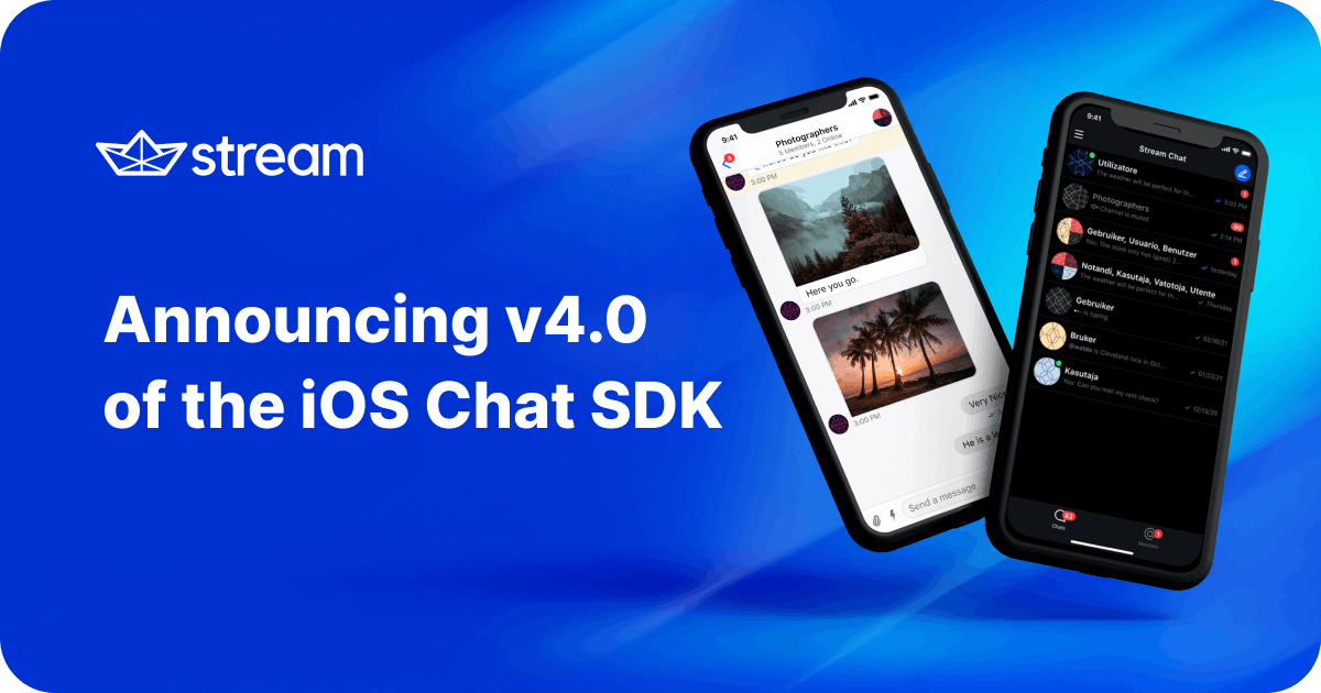 Stream announces v4.0 of the iOS Chat SDK