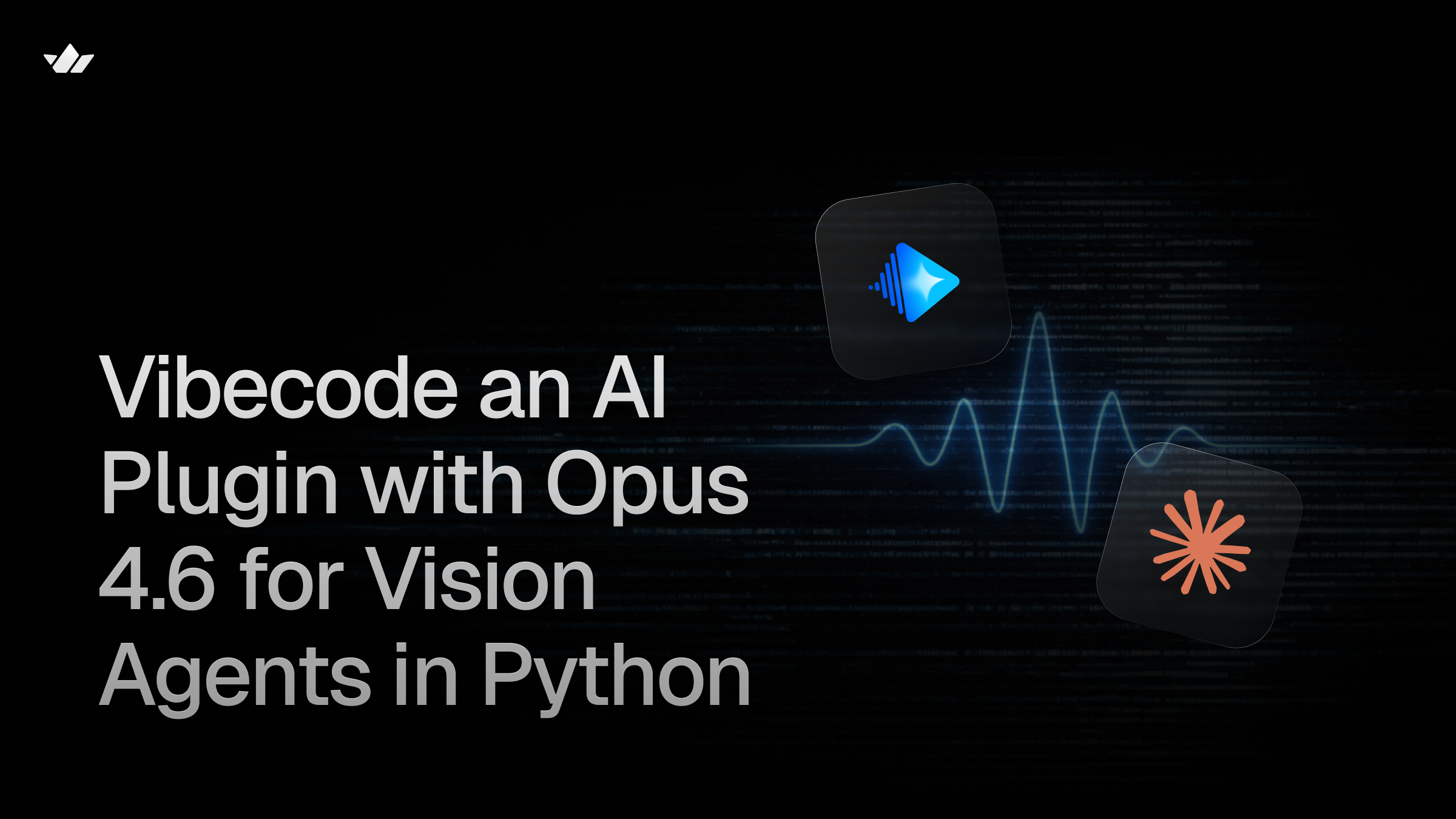 Vibe code vision agents plugins