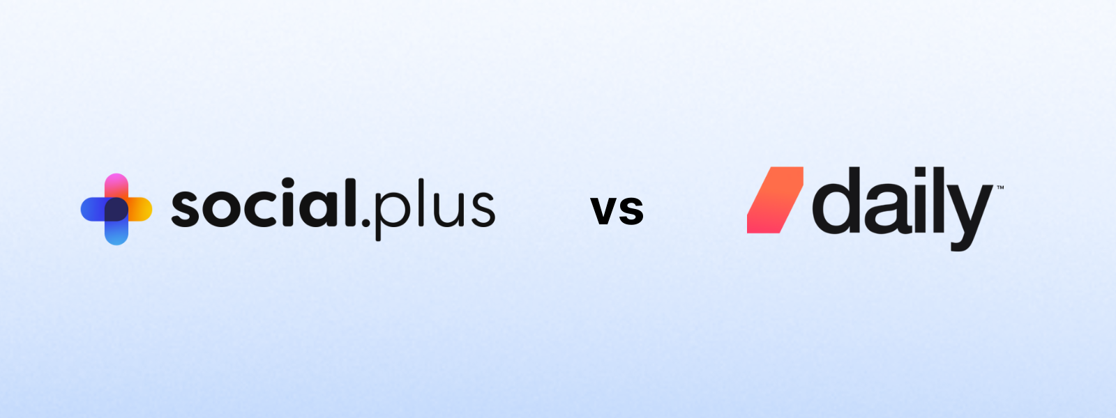 Social.plus vs. Daily 