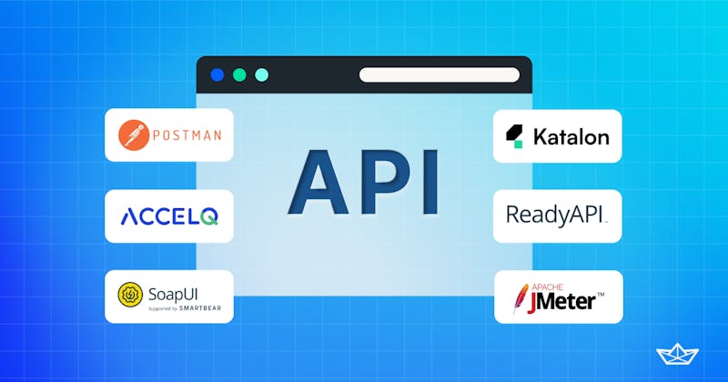 6 Best Automated Tools for API Testing
