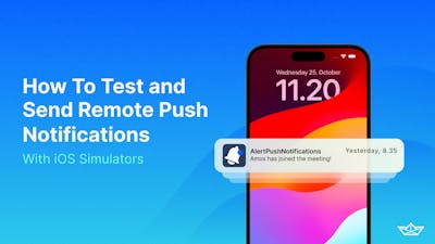 How To Test Remote Push Notifications With iOS Simulators