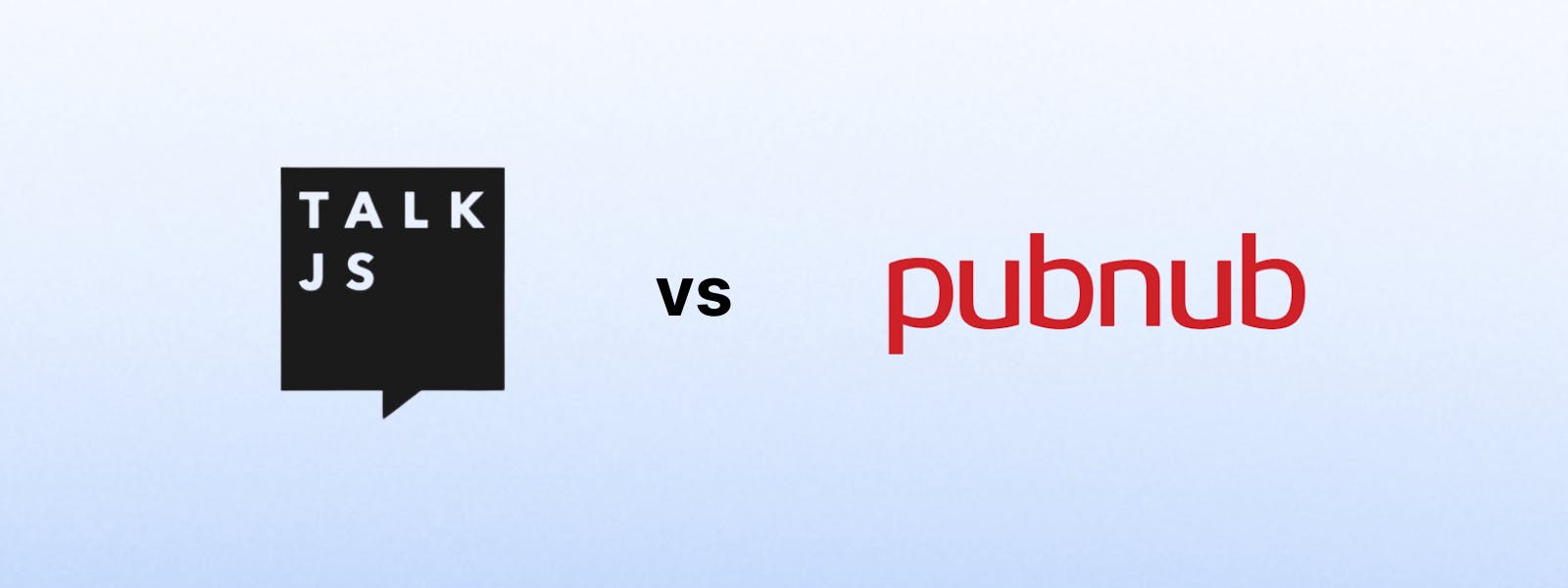 TalkJS vs. PubNub