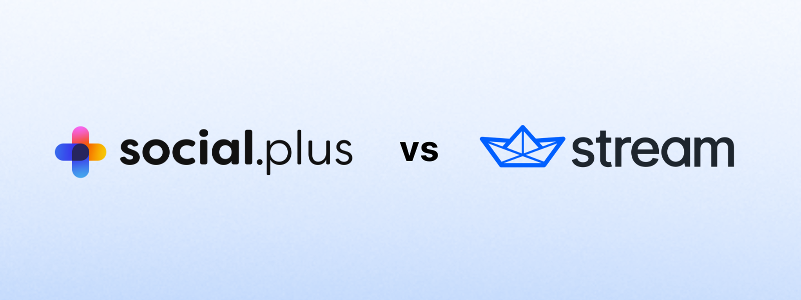 Social.plus vs. Stream
