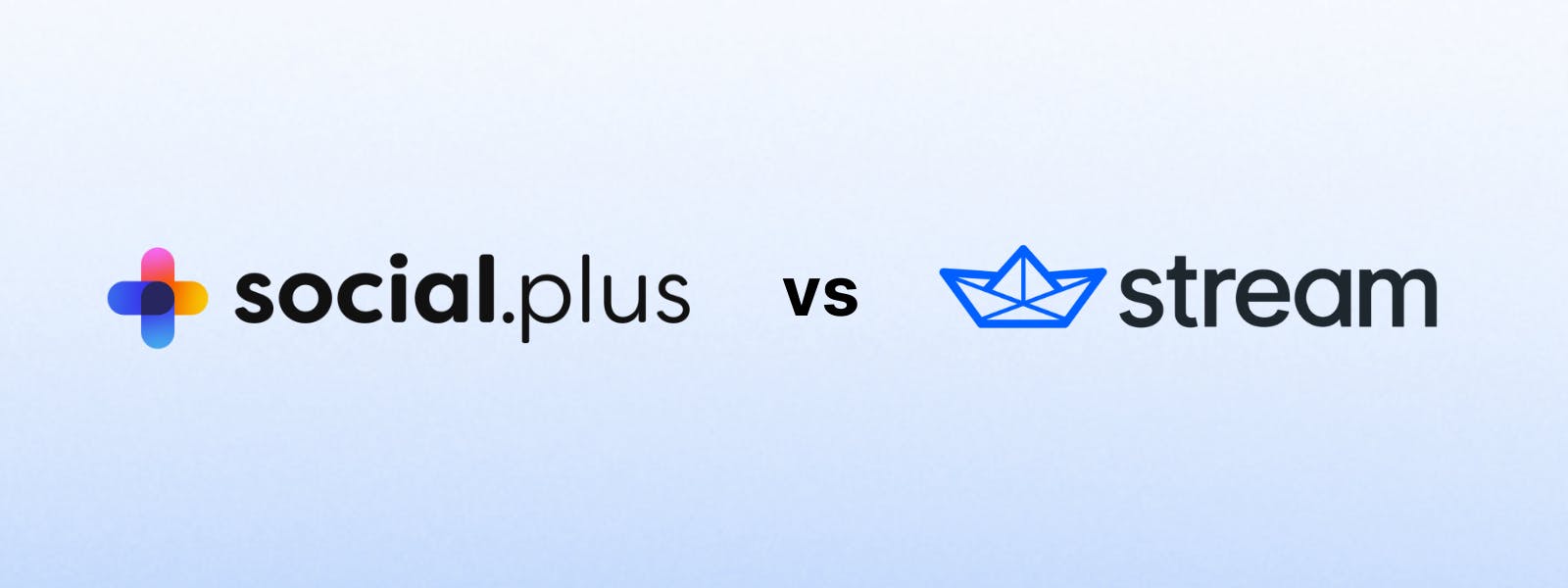 Social.plus vs. Stream