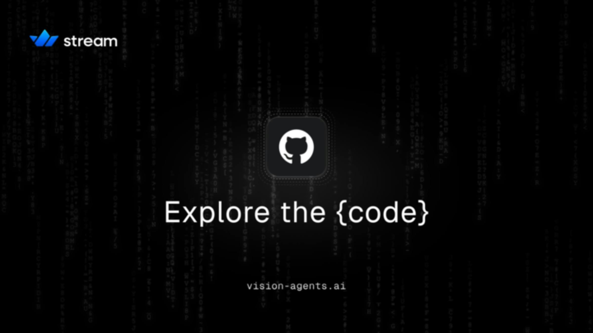Explore the code for Vision Agents