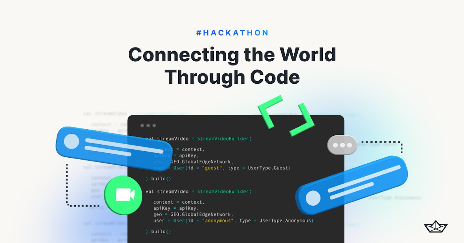 Stream Hackathon: Connecting the World Through Code