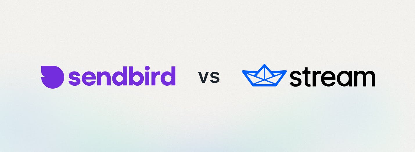 Sendbird Chat vs. Stream Chat