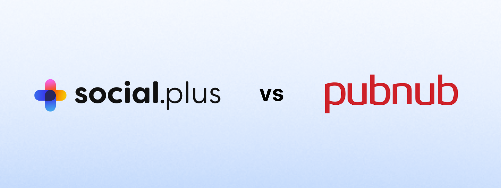 Social.plus vs. PubNub