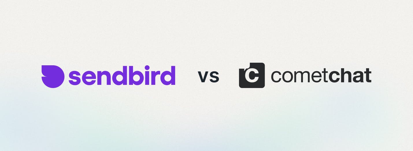 Sendbird Chat vs CometChat