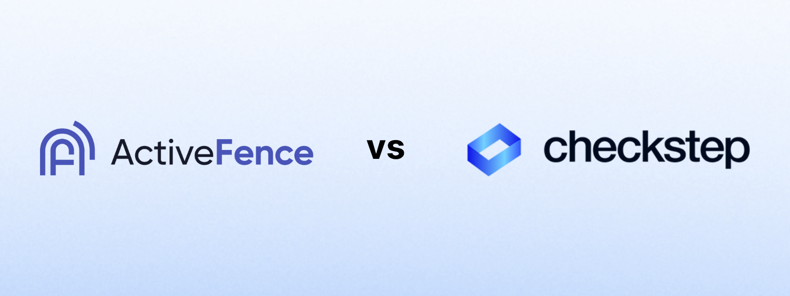 ActiveFence vs. Checkstep