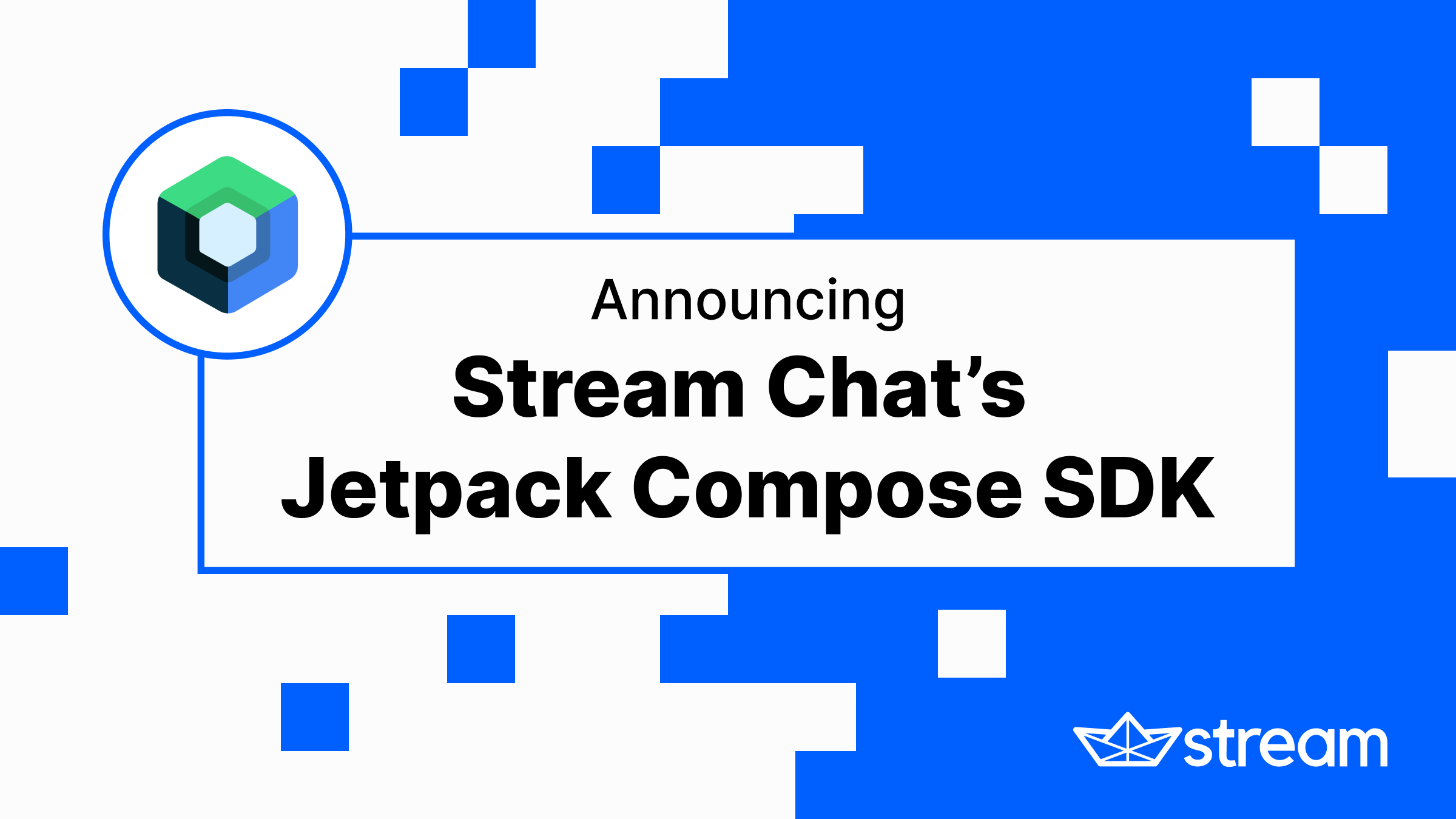 Announcing Stream Chat's Jetpack Compose SDK