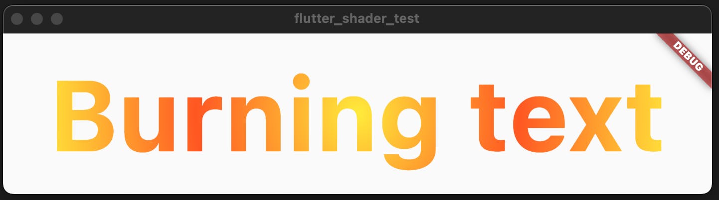 Flutter Shader burning Text