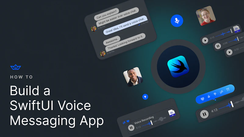 Build a SwiftUI Voice Messaging App With Stream