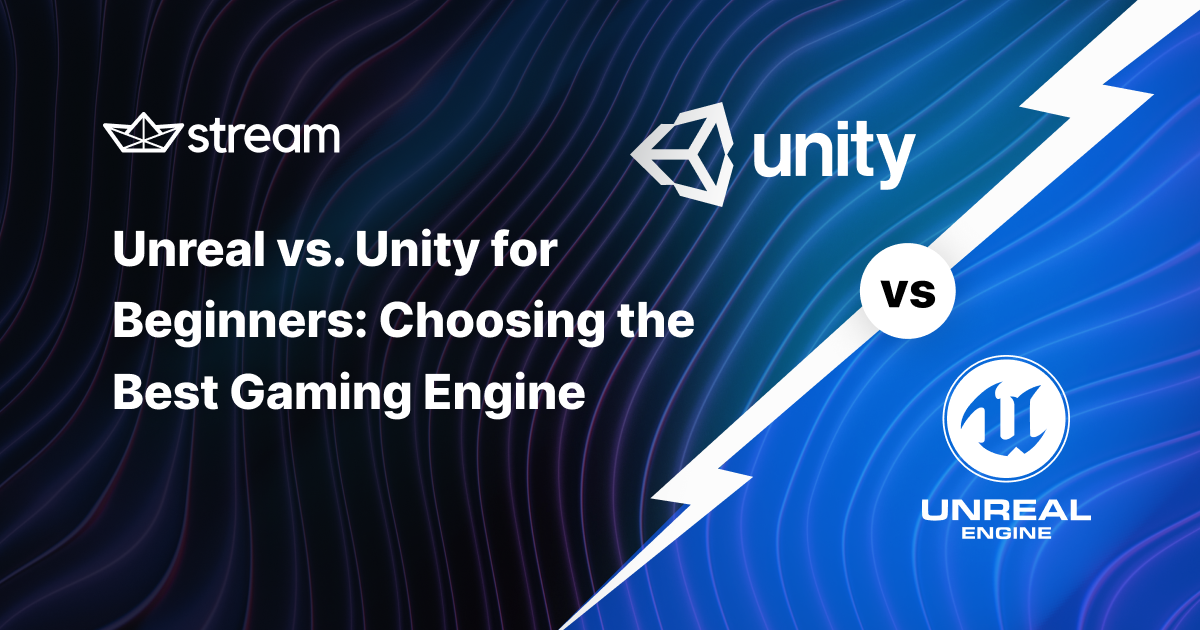 Unreal Vs. Unity For Beginners - Best Gaming Engine?