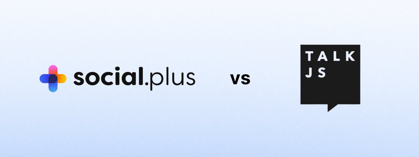 Social.plus vs. TalkJS